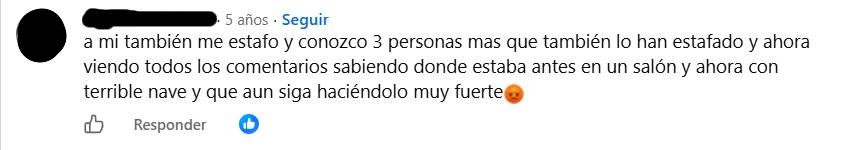 Captura de un comentario público en Facebook, con el autor anonimizado, en el que un usuario dice haber tenido un problema con el negocio y afirma conocer a otras tres personas en la misma situación.